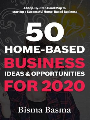 cover image of 50 Home-Based Business Ideas and Opportunities for 2020